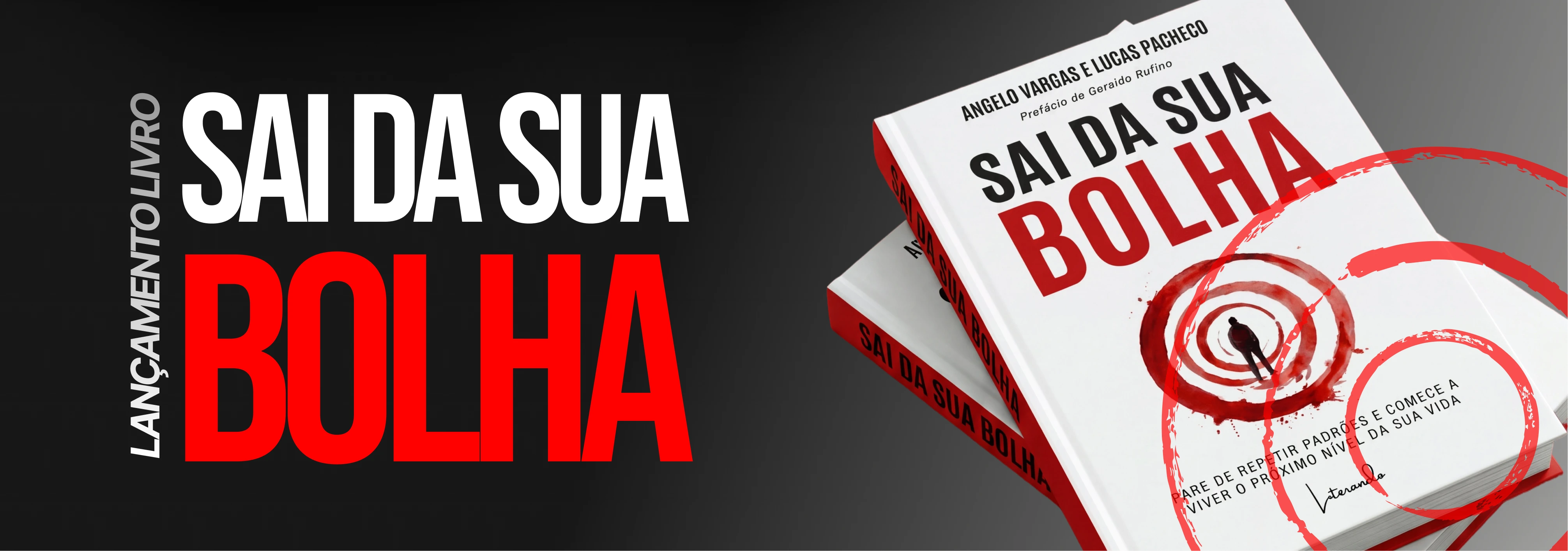 Lançamento do Livro Sai da Sua Bolha