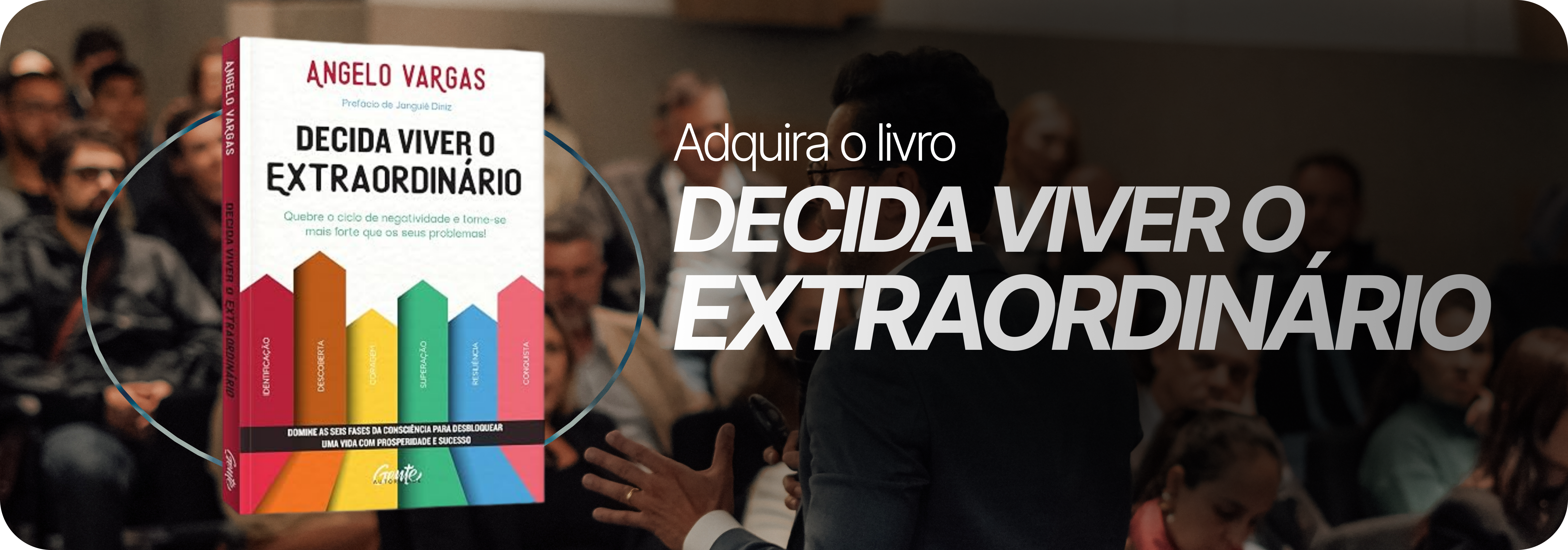 Decida Viver o Extraordinário