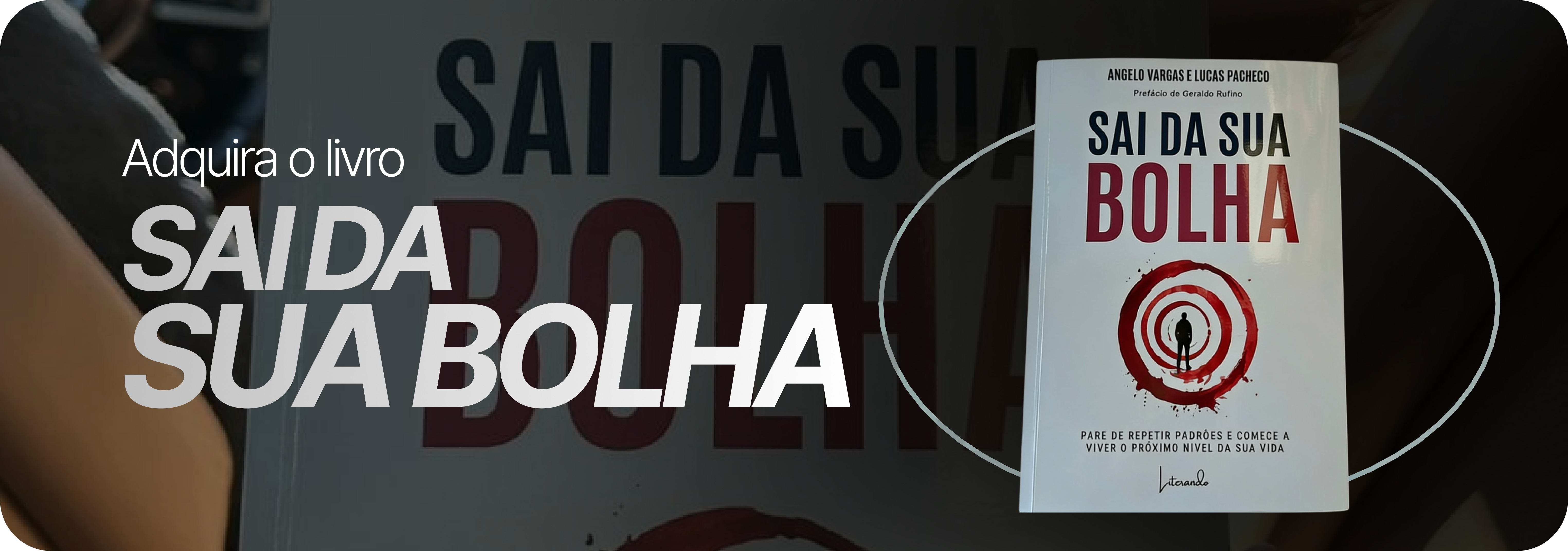 Livro Sai da Sua Bolha